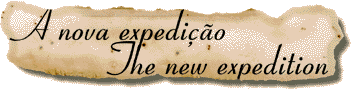 A nova expedio - The new expedition